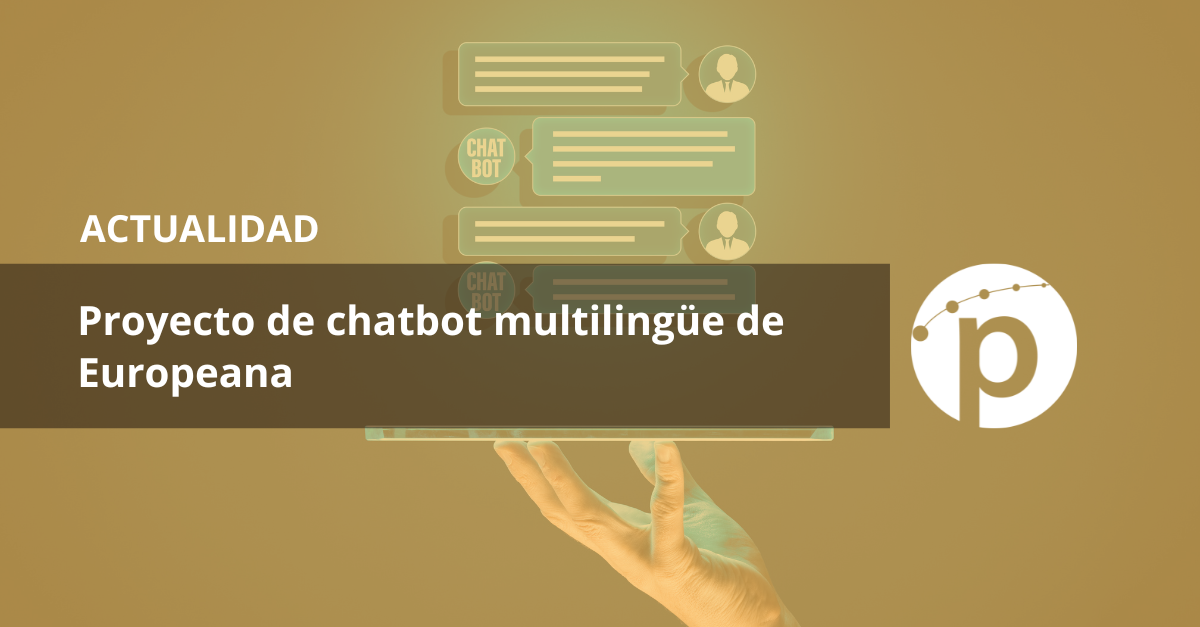 Proyecto de chatbot multilingüe de Europeana